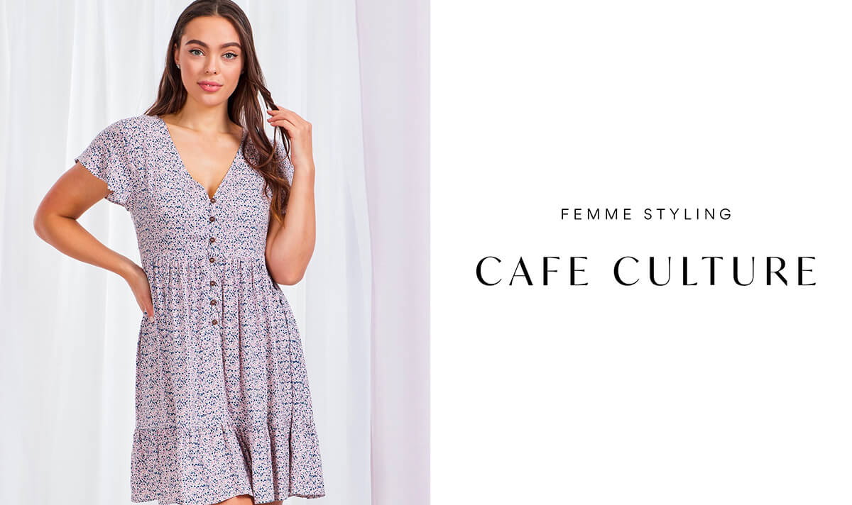 Femme Styling - Cafe Culture