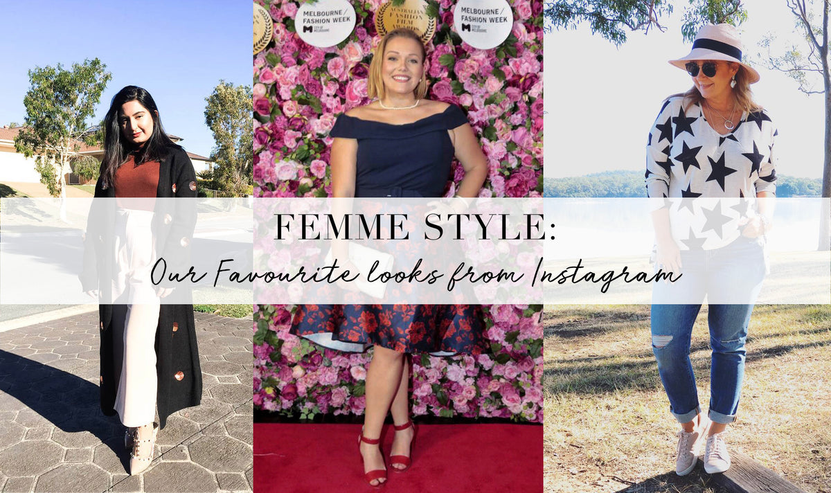 #FEMMESTYLE: Our Favourite Looks from Instagram