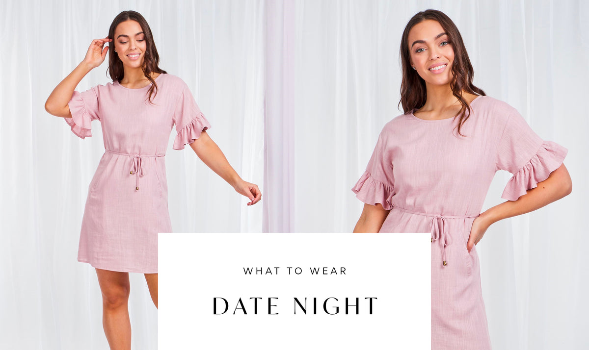 What to Wear: Date Night