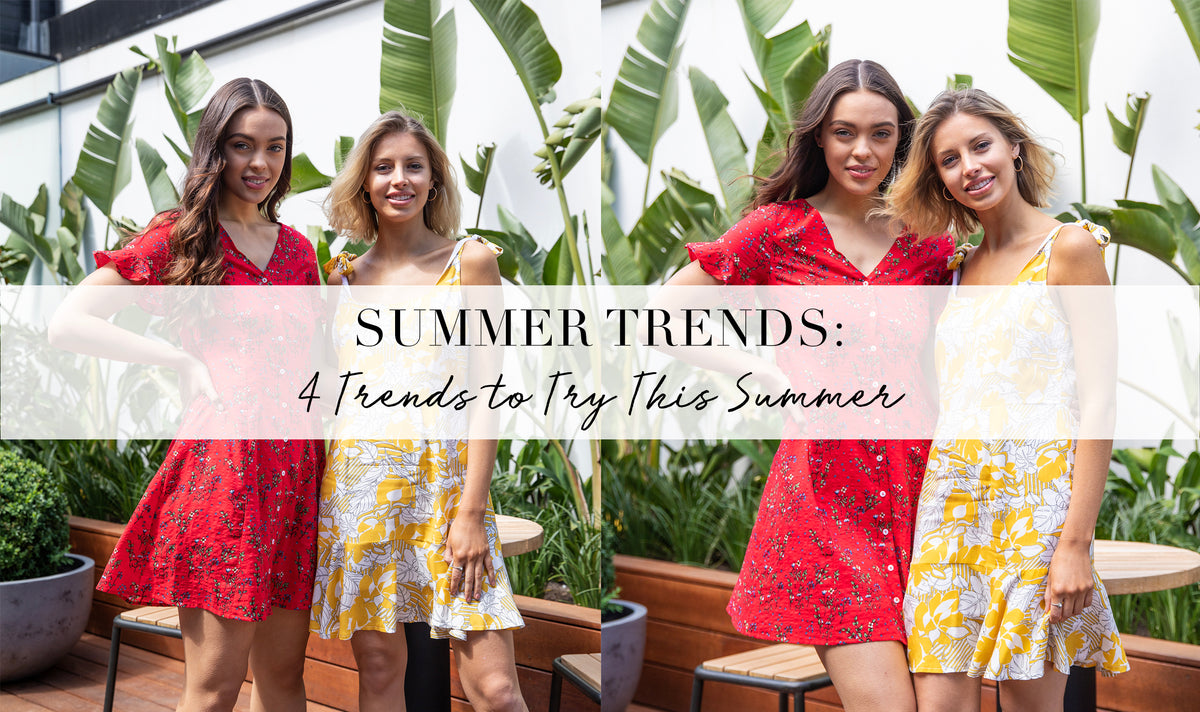 4 Trends To Try This Summer