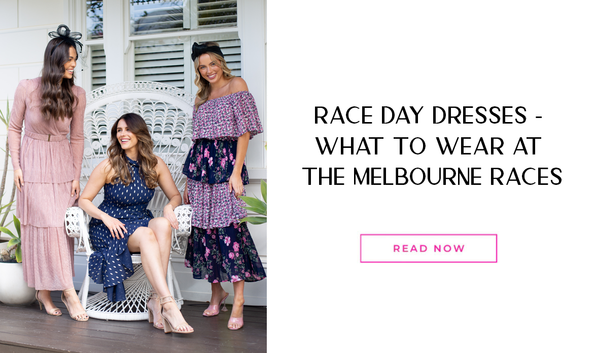 Race Day Dresses - What to wear at the Melbourne Races