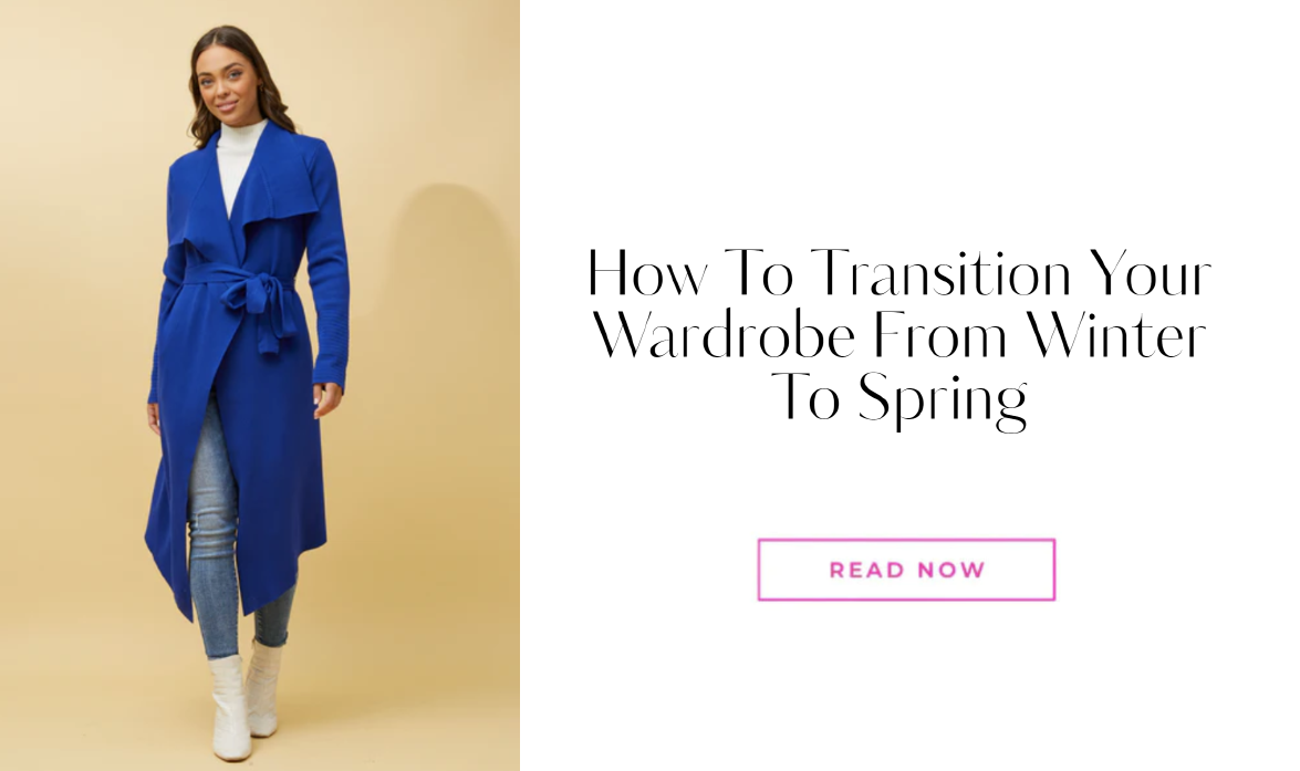 How to transition your wardrobe from winter to spring
